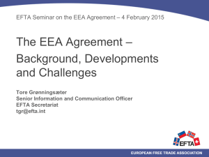 The EEA Agreement: background, developments and challenges