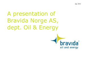 En presentasjon av Bravida Oil and Energy