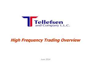 High Frequency Trading Overview