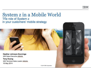 System Z in a Mobile World - Truenorth Corporation :: Welcome