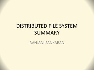 DISTRIBUTED FILE SYSTEM SUMMARY