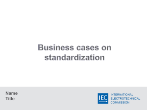 Business cases of standardization