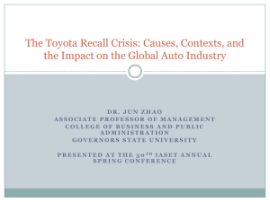 Toyota Recall Crisis: Causes and Consequences from a Strategic