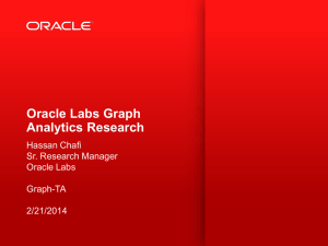 Graph Analytics Research at Oracle Labs - DAMA-UPC