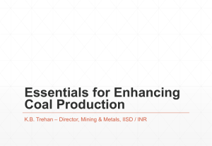 Essentials for Enhancing Coal Production