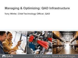 Managing and optimizing your QAD infra
