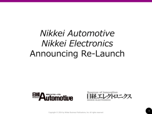 Re-Launching Nikkei Automotive and Nikkei Electronics