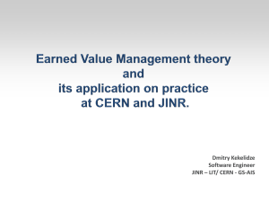 Earned Value Management theory and its application on practice at