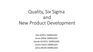 Quality, Six Sigma and New Product Development