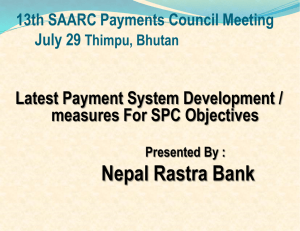 Latest Payment System Development / measures For SPC Objectives