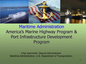 America`s Marine Highway Program & Port Infrastructure