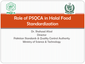 Role of PSQCA in Halal Food Standardization by Dr. Shahzad Afzal