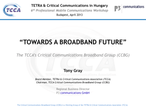 The TCCA`s Critical Communications Broadband Group - Pro-M