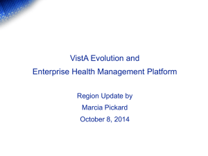 VistA Evolution and Enterprise Health Management