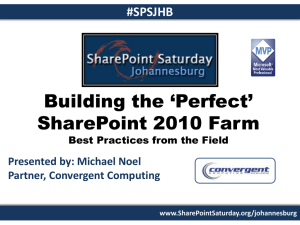 Building the Perfect SharePoint 2010 Farm