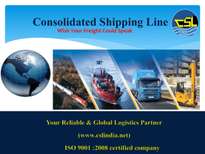 PPT - Consolidated Shipping Line