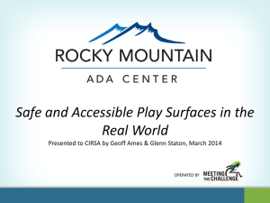 Safe and Accessible Play Surfaces in the Real World