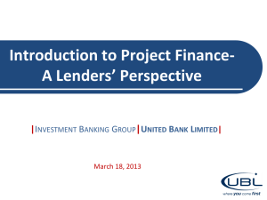 Project Finance and Lender`s Perspective