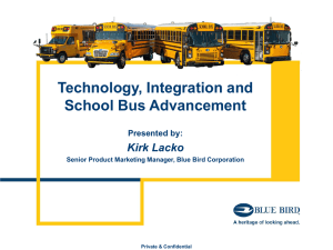 Technology, Integration and School Bus Advancement