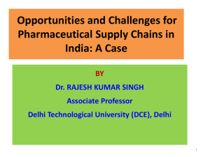 Opportunities and Challenges for Pharmaceutical