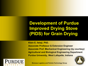 Development of Purdue Improved Drying Stove (PIDS) for Grain