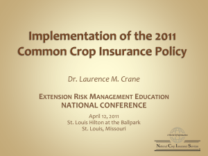 Overview of Crop Insurance 2011 COMBO Policy