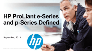 HP ProLiant DL320e Gen8 Server - HP and Alliance Partner Solutions