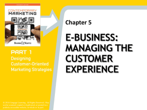 E-Business: Managing the Customer Experience