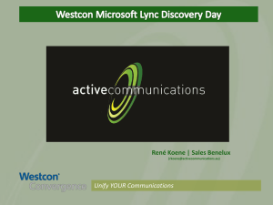 Active Communications Presentation MS Lync event