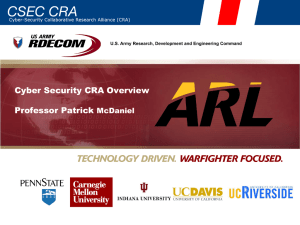 Overview of Cyber Security Collaboative Research Alliance (CRA)