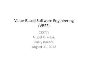 Value Based Software Engineering (VBSE)