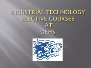 Industrial Technology at OEHS - Community Unit School District 308