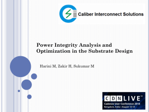 Power Integrity Analysis and Optimization in the Substrate Design