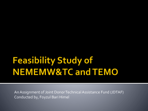 Feasibility Study of NEMEMW&TC and TEMO