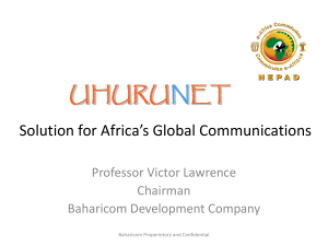 Uhurunet: Delivering high capacity bandwidth to Africa`s businesses