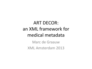 ART DECOR: an XML framework for medical