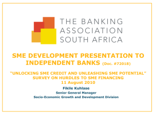 Sme Financing Hurdles - The Banking Association South Africa