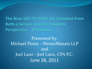The New SAS 70 (SSAE 16) Standard from Both a
