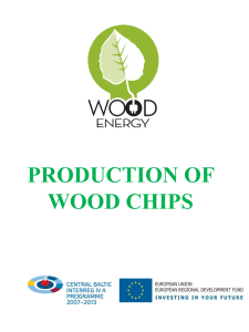 2. Production of Wood Chips