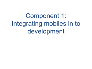 Integrating mobiles in to development