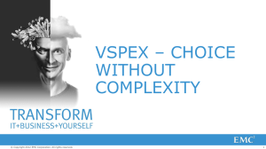 VSPEX – CHOICE WITHOUT COMPLEXITY