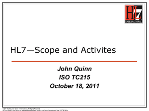 HL7*Scope and Activites - Joint Initiative Council
