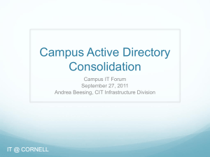 Campus Active Directory Consolidation