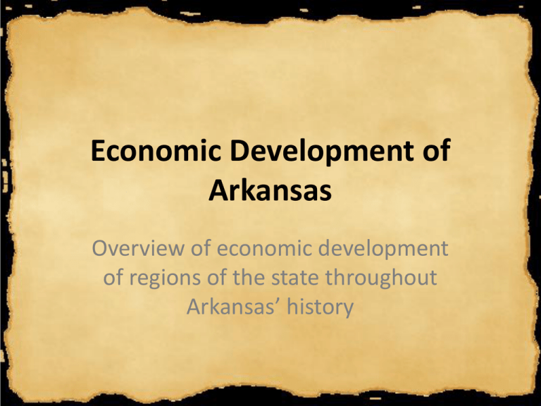 Economic Development of Arkansas
