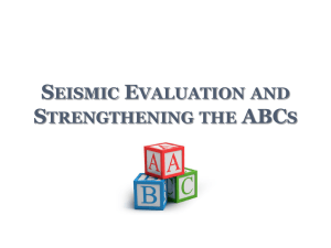 Seismic Evaluation and Strengthening ABCs