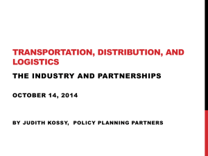 Forming and Sustaining Transportation, Distribution and