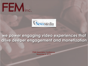 FEM Inc`s presentation - Pennsylvania NewsMedia Association