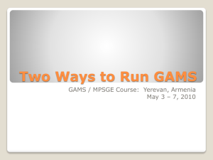 Two Ways to Run GAMS (PPT)