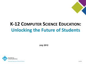 K-12 Computer Science Education: Unlocking the Future of Students
