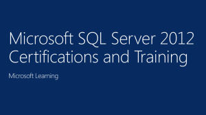 MCSA: SQL Server 2012 - Microsoft Learning Campaign Factory